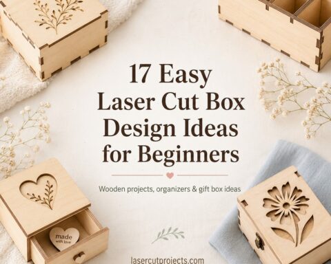 17 Easy Laser Cut Box Design Ideas for Beginners
