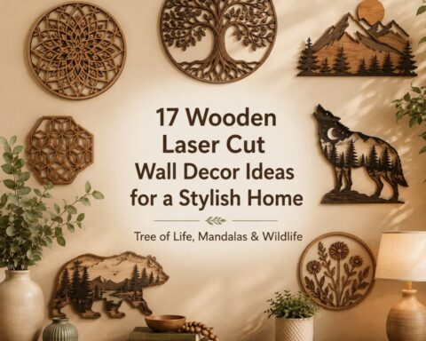 17 Wooden Laser Cut Wall Decor Ideas for a Stylish Home