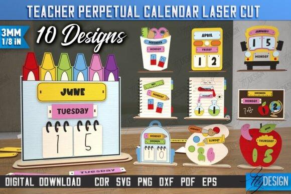 Teacher Perpetual Calendar Laser Cut Designs — laser cut perpetual calendar designs Laser cut perpetual calendar designs featuring colorful teacher-themed desktop calendars with interchangeable date and day