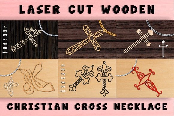 Laser cut necklace designs featuring wooden Christian cross pendants in various styles and colors
