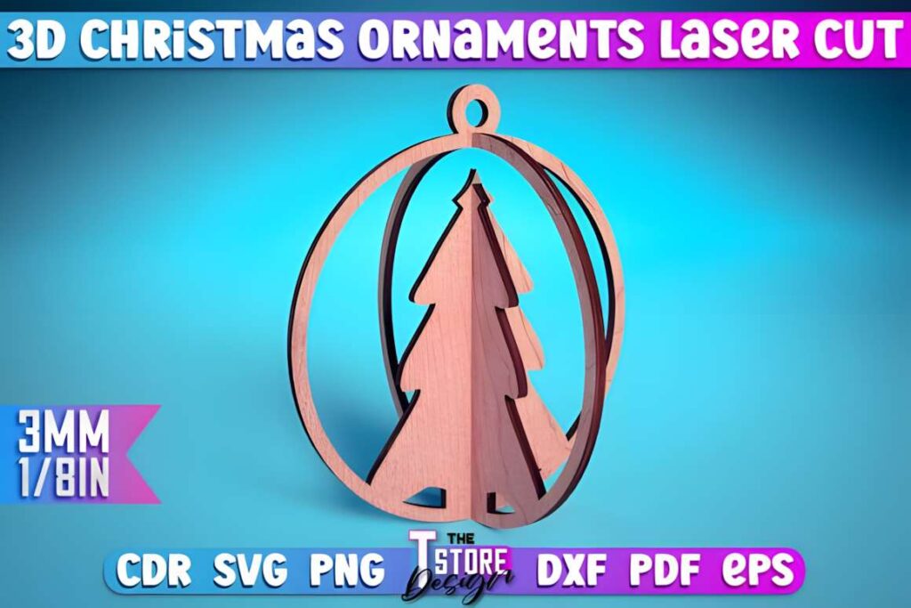 3D Christmas Ornaments Laser Cut SVG Poster 2 3D laser cut files showing a wooden Christmas tree ornament with layered design and circular frame