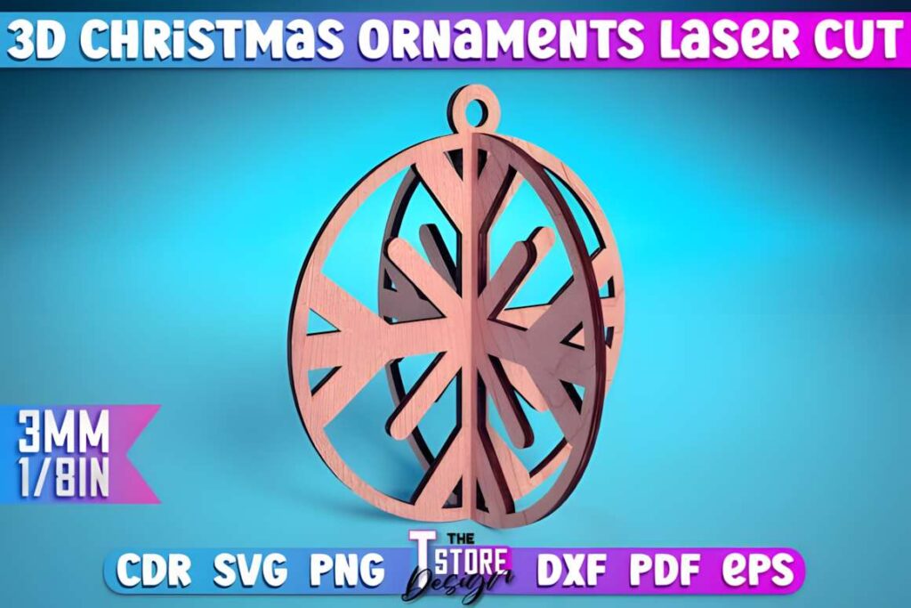 3D Christmas Ornaments Laser Cut SVG Poster 3 3D laser cut files showing a dimensional wooden Christmas ornament with snowflake design