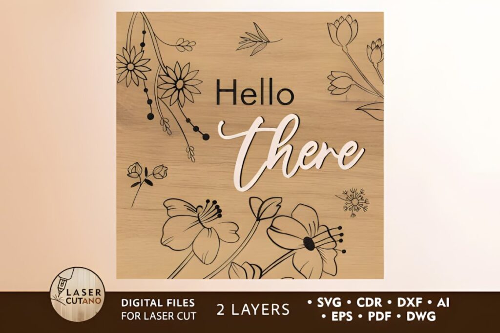 29 Laser Cut Metal Wall Art Ideas for Modern Home Decor 40 Laser cut metal wall art ideas featuring a two-layer floral design with engraved details and 'Hello there' text