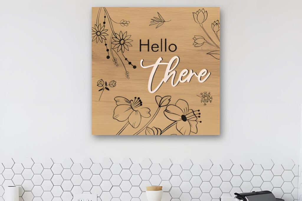 29 Laser Cut Metal Wall Art Ideas for Modern Home Decor 41 Laser cut metal wall art ideas featuring a wooden panel with floral designs and 'Hello there' text