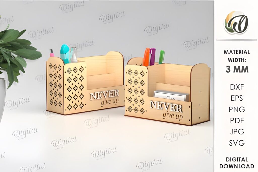 17 Laser Cut Desk Organizer Templates for DIY Laser Projects 11 Laser cut desk organizer templates made from 3 mm material with compartments and 'Never give up' text
