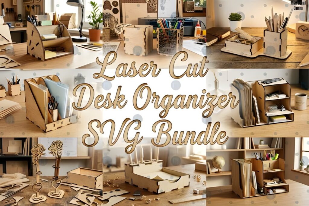 17 Laser Cut Desk Organizer Templates for DIY Laser Projects 28 Laser cut desk organizer templates showing multiple wooden organizer designs for 3 mm and 6 mm materials